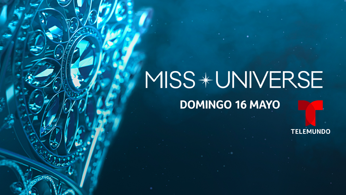Miss Universo 2021 Telemundo confirma fecha y hora del certamen de