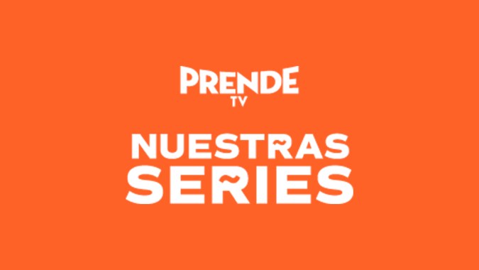 Canal "Nuestras Series" de Prende TV