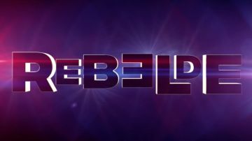 Nueva versión de "Rebelde" llega en 2022