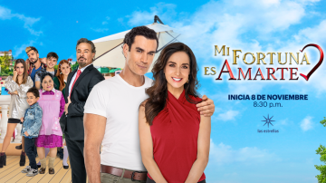 'Mi fortuna es amarte' es la nueva producción de Televisa | Las Estrellas