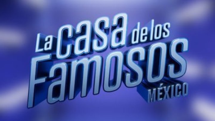 La Casa de los Famosos México