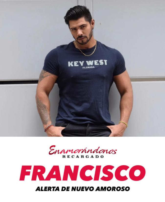 Francisco SRC, participante de 'Enamorándonos: Recargado'. Foto: Instagram 'Enamorándonos'